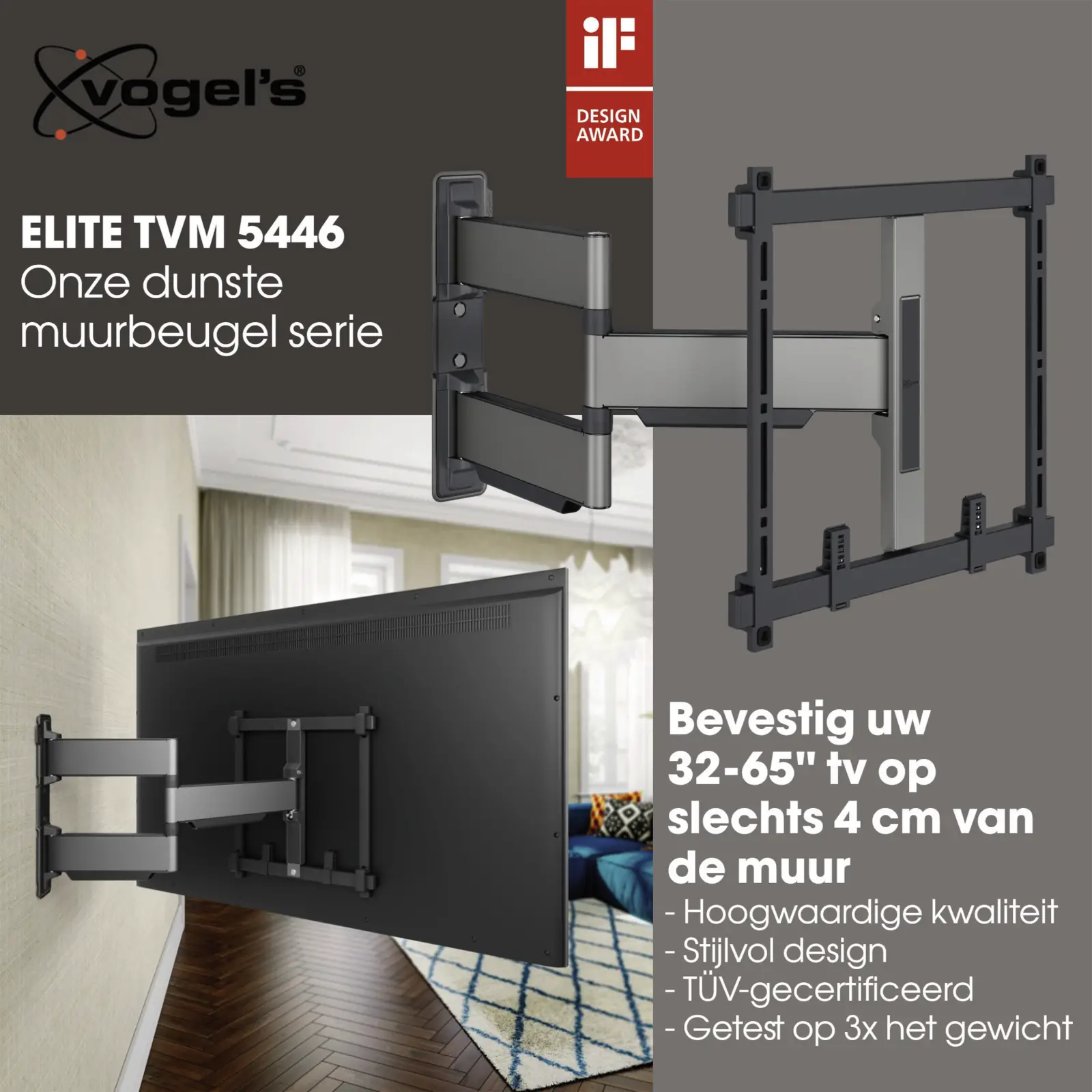 Vogels ELITE 5446 Draaibare tv-beugel | 32-65"